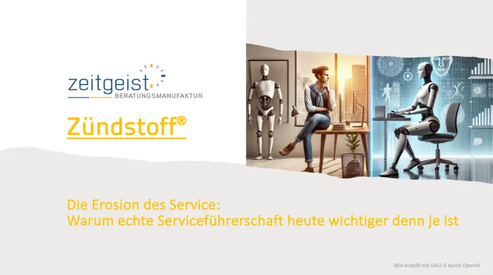 Zeitgeist Beratungsmanufaktur – Die Erosion des Service