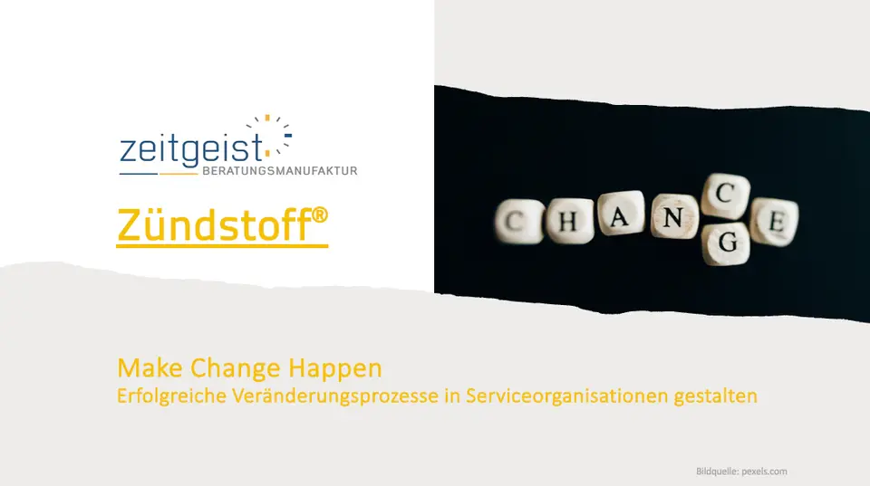 Zeitgeist Beratungsmanufaktur – Make Change Happen
